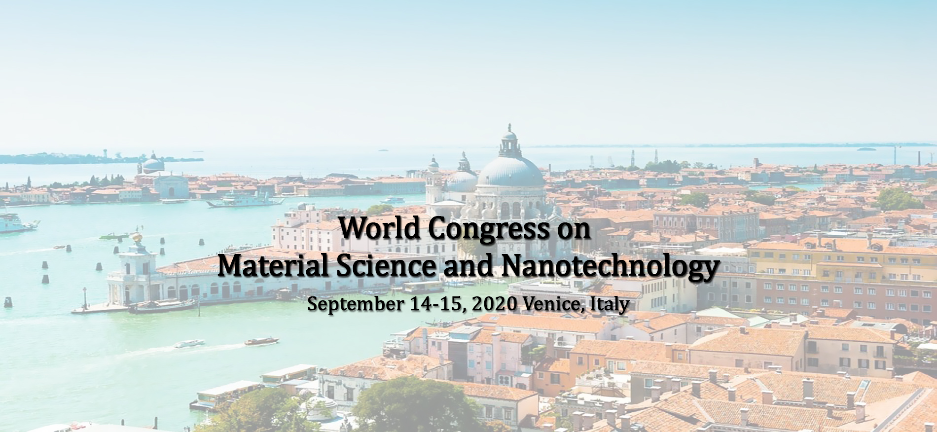 Materials Science Conference WCMAN 2020 Europe Venice 2020